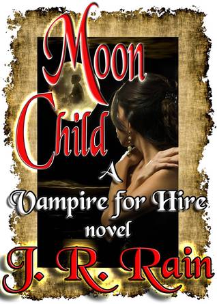 Moon Child (Vampire for Hire, #4)