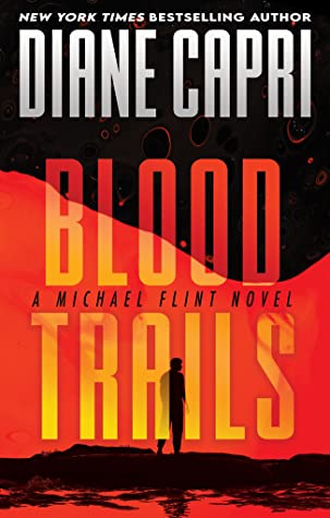 Blood Trails (Michael Flint, #1)