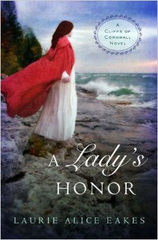 A Lady's Honor (Cliffs of Cornwall, #1)