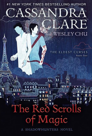 The Red Scrolls of Magic (The Eldest Curses, #1)