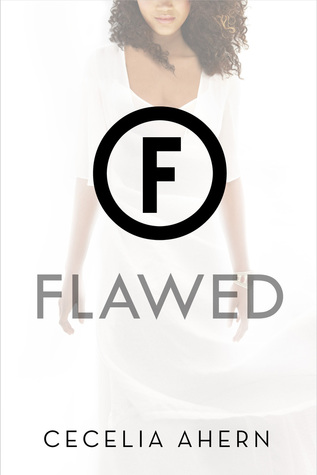 Flawed (Flawed, #1)