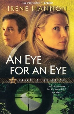 An Eye for an Eye (Heroes of Quantico, #2)