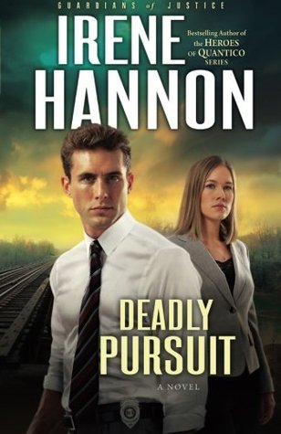 Deadly Pursuit (Guardians of Justice, #2)