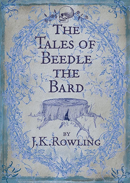 The Tales of Beedle the Bard (Hogwarts Library)