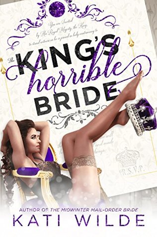 The King's Horrible Bride (Royal Wedding, #2)