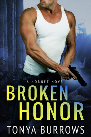Broken Honor (HORNET, #3)