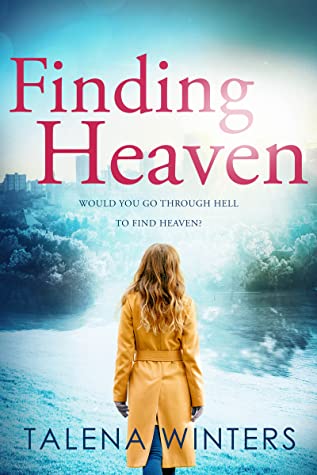 Finding Heaven