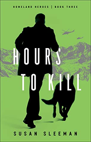 Hours to Kill (Homeland Heroes, #3)