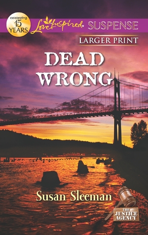 Dead Wrong (The Justice Agency #2)