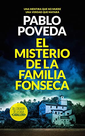 El Misterio de la Familia Fonseca