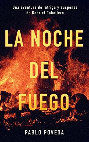 La noche del fuego