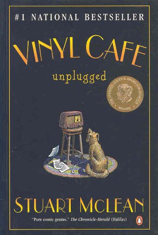 Vinyl Cafe Unplugged (Vinyl Cafe, #3)