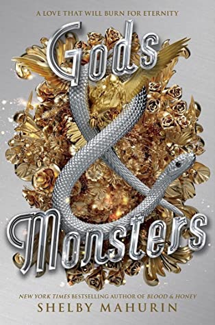 Gods & Monsters (Serpent & Dove, #3)
