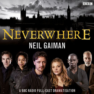 Neverwhere: BBC Dramatisation