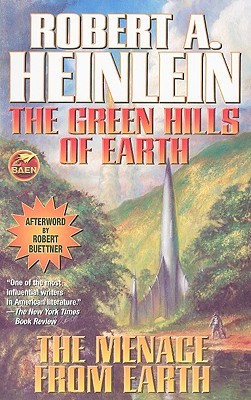 The Green Hills of Earth / The Menace from Earth
