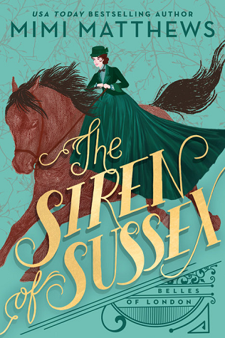 The Siren of Sussex (Belles of London, #1)