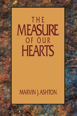 The Measure of Our Hearts