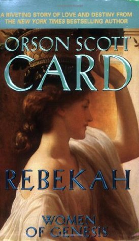 Rebekah (Women of Genesis, #2)