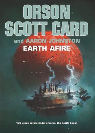 Earth Afire (The First Formic War, #2)