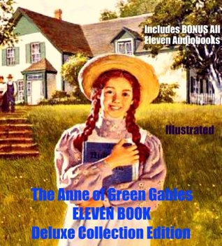 Anne of Green Gables Deluxe Collection / Jane Eyre / Wuthering Heights