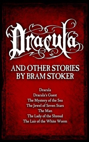 Dracula and Other Stories