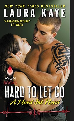 Hard to Let Go (Hard Ink, #4)