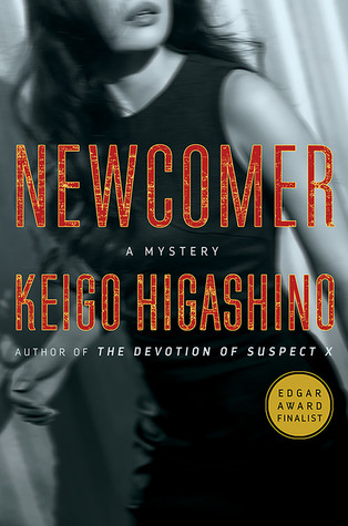 Newcomer (Detective Kaga, #2)