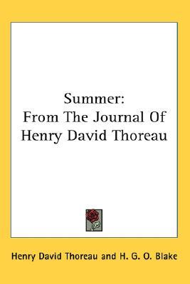 Summer: From The Journal Of Henry David Thoreau