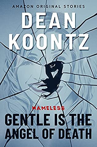 Gentle Is the Angel of Death (Nameless: Season Two #2)