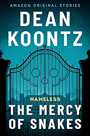 The Mercy of Snakes (Nameless: Season One #5)