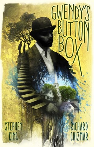 Gwendy's Button Box (The Button Box, #1)