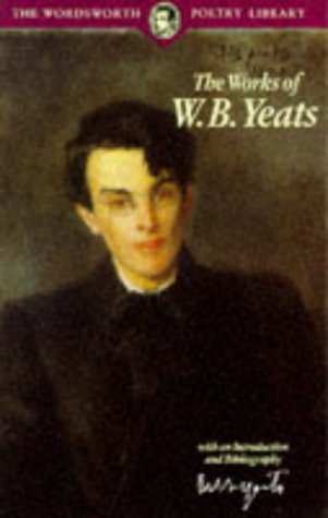 The Works of W.B. Yeats