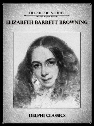 Complete Works of Elizabeth Barrett Browning