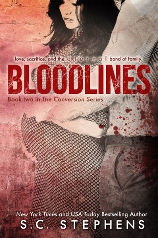 Bloodlines (Conversion, #2)