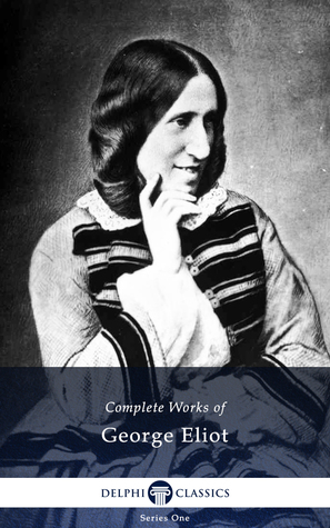 Complete Works of George Eliot