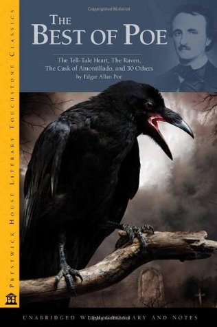 The Best of Poe: The Tell-Tale Heart, The Raven, The Cask of Amontillado, and 30 Others