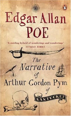 The Narrative of Arthur Gordon Pym of Nantucket and Gold Bug