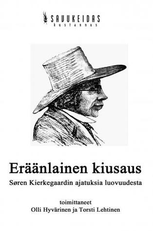 Eräänlainen kiusaus – Søren Kierkegaardin ajatuksia luovuudesta