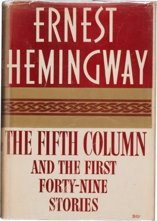 The Fifth Column and the First Forty-Nine Stories