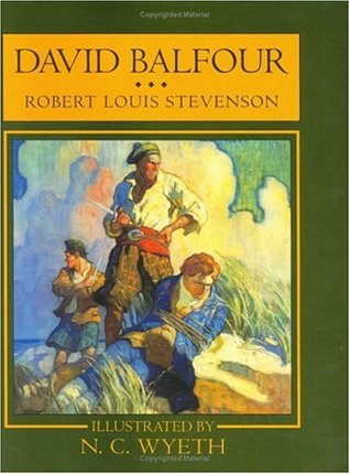 David Balfour (David Balfour, #2)