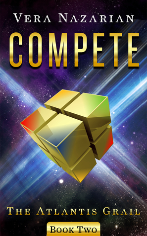 Compete (The Atlantis Grail, #2)