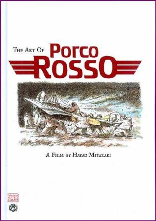 The Art of Porco Rosso