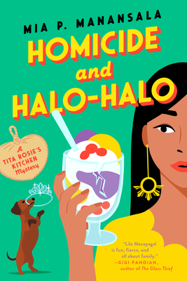 Homicide and Halo-Halo (Tita Rosie's Kitchen Mystery, #2)