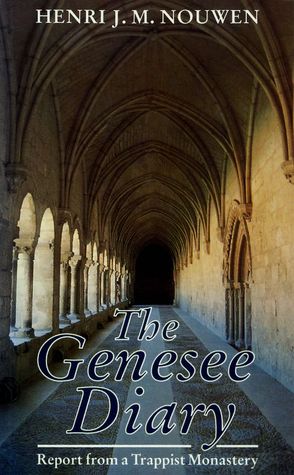 The Genesee Diary: Report from a Trappist Monastery