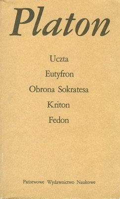 Uczta/Eutyfron/Obrona/Sokratesa/Kriton/Fedon