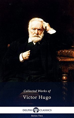 Complete Works of Victor Hugo