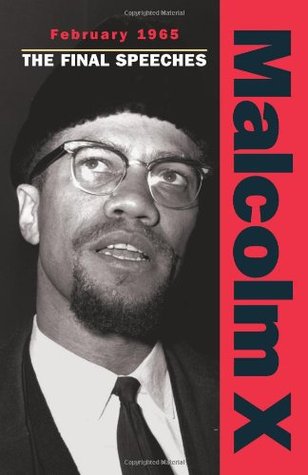 Malcolm X Speeches: February 1965