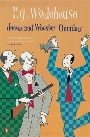 Jeeves and Wooster Omnibus: The Mating Season / The Code of the Woosters / Right Ho, Jeeves (Jeeves, #9, 7, & 6)