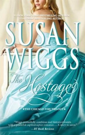 The Hostage (Great Chicago Fire Trilogy #1)