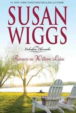 Return to Willow Lake (Lakeshore Chronicles #9)